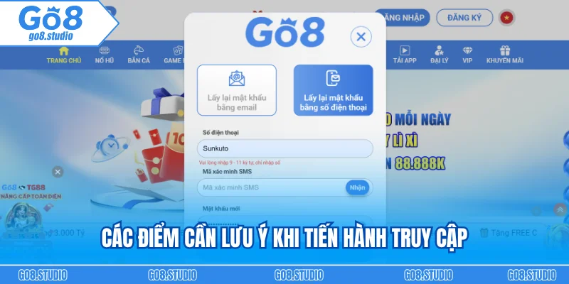 Các điểm cần lưu ý khi tiến hành truy cập