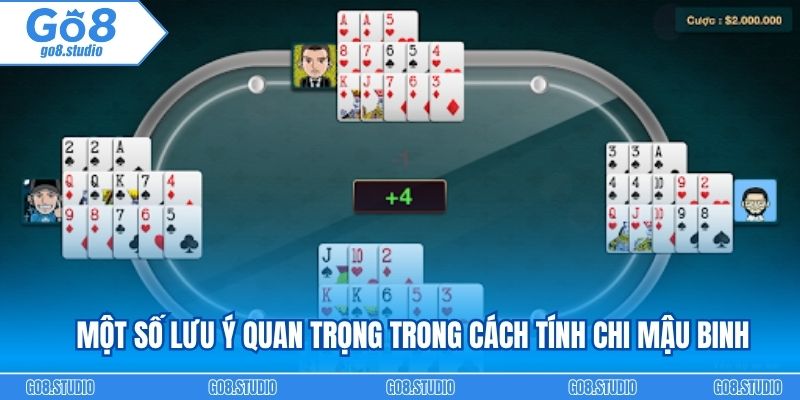 Một số lưu ý quan trọng trong cách tính chi mậu binh